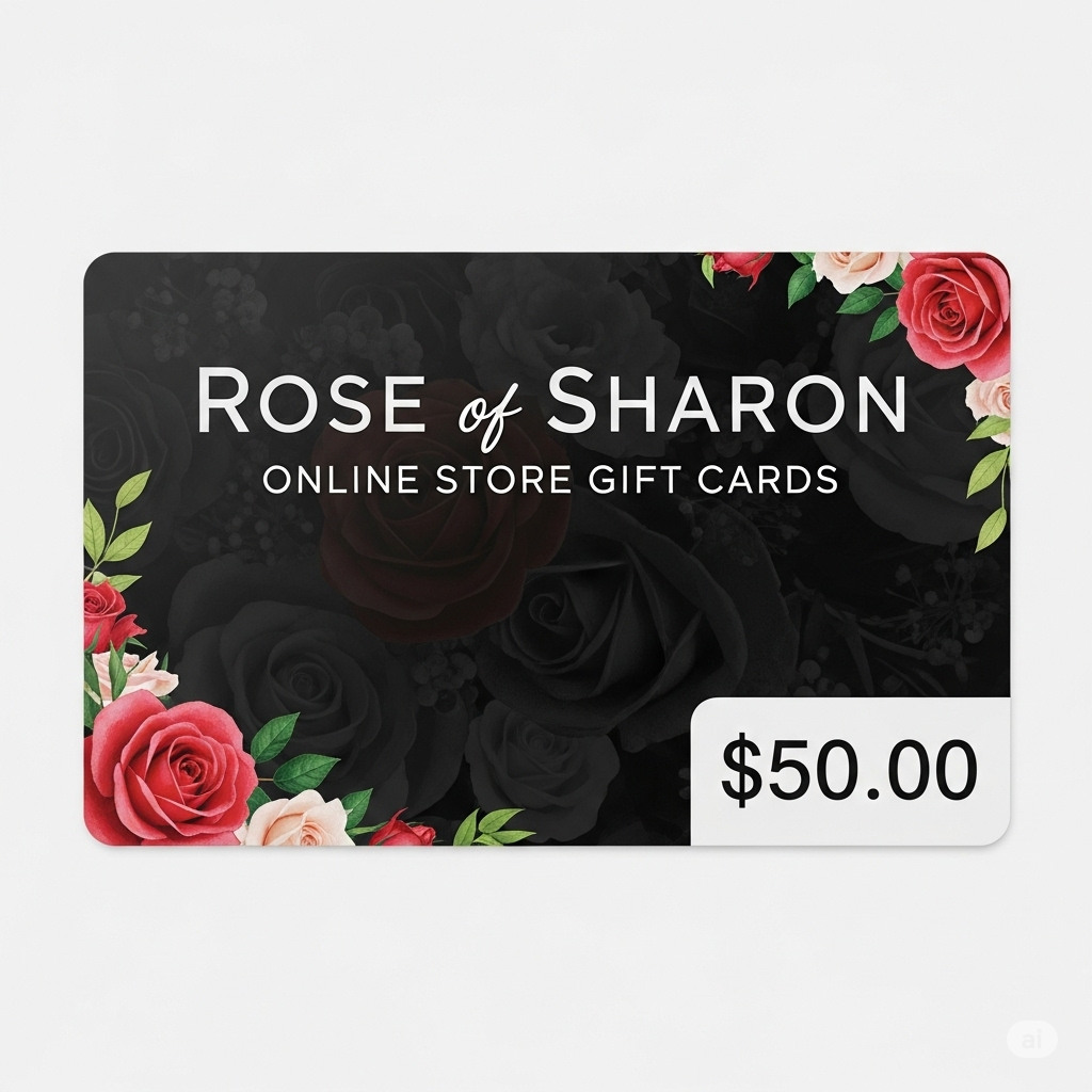 Rose of Sharon Online Store Gift Card – The Perfect Gift for Every Occasion!