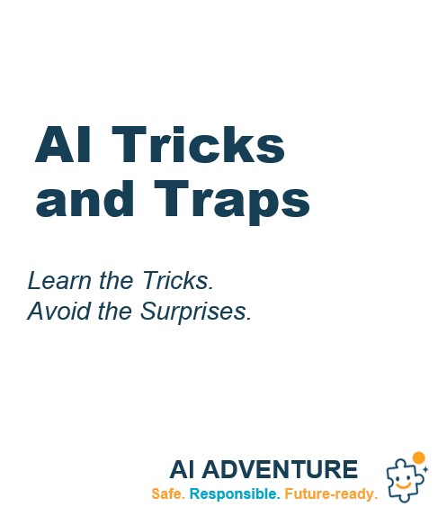 AI Tricks and Traps