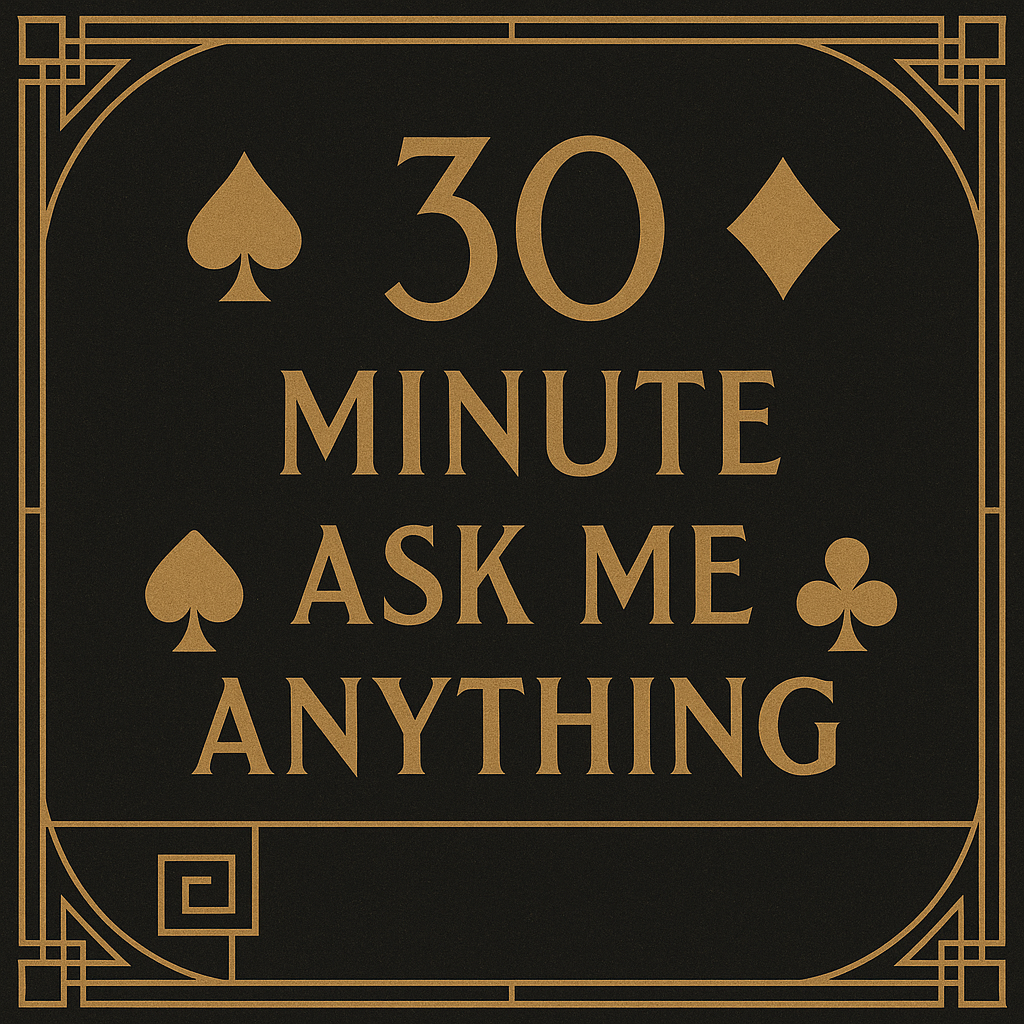 ✨ 30-Min AMA-Ask Me Anything