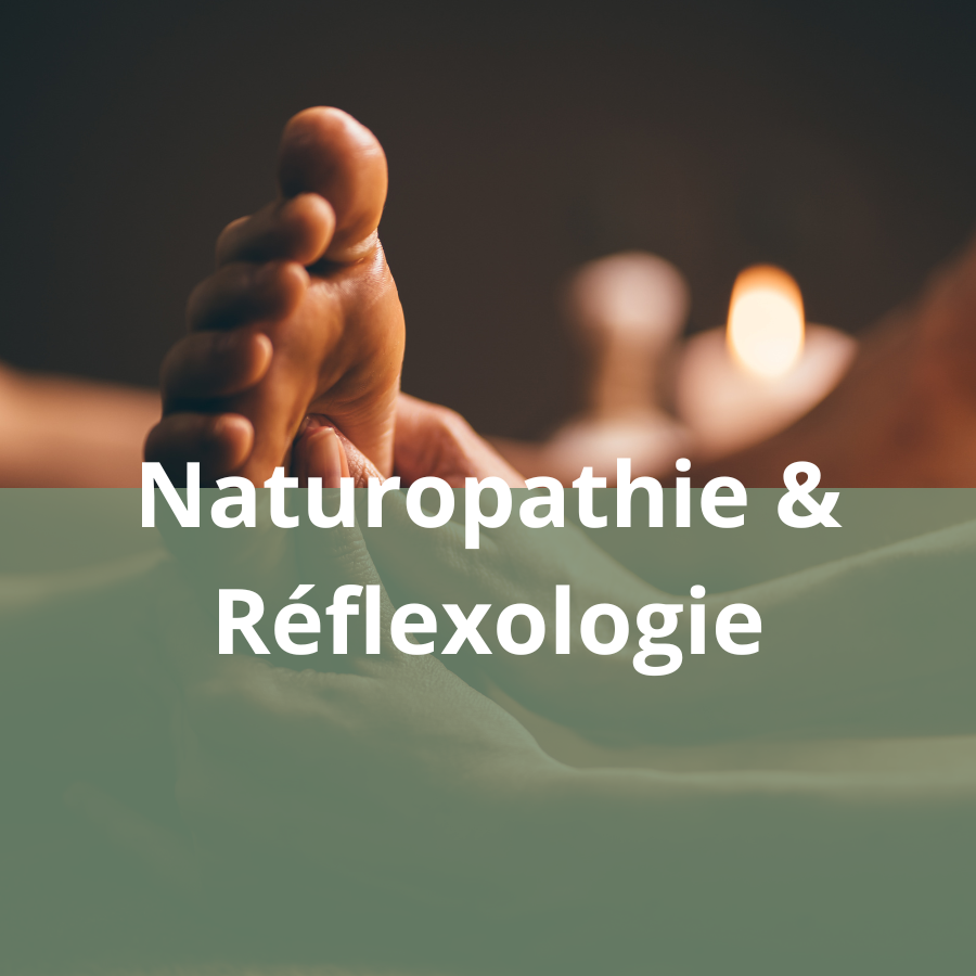 Naturopathie & Réflexologie