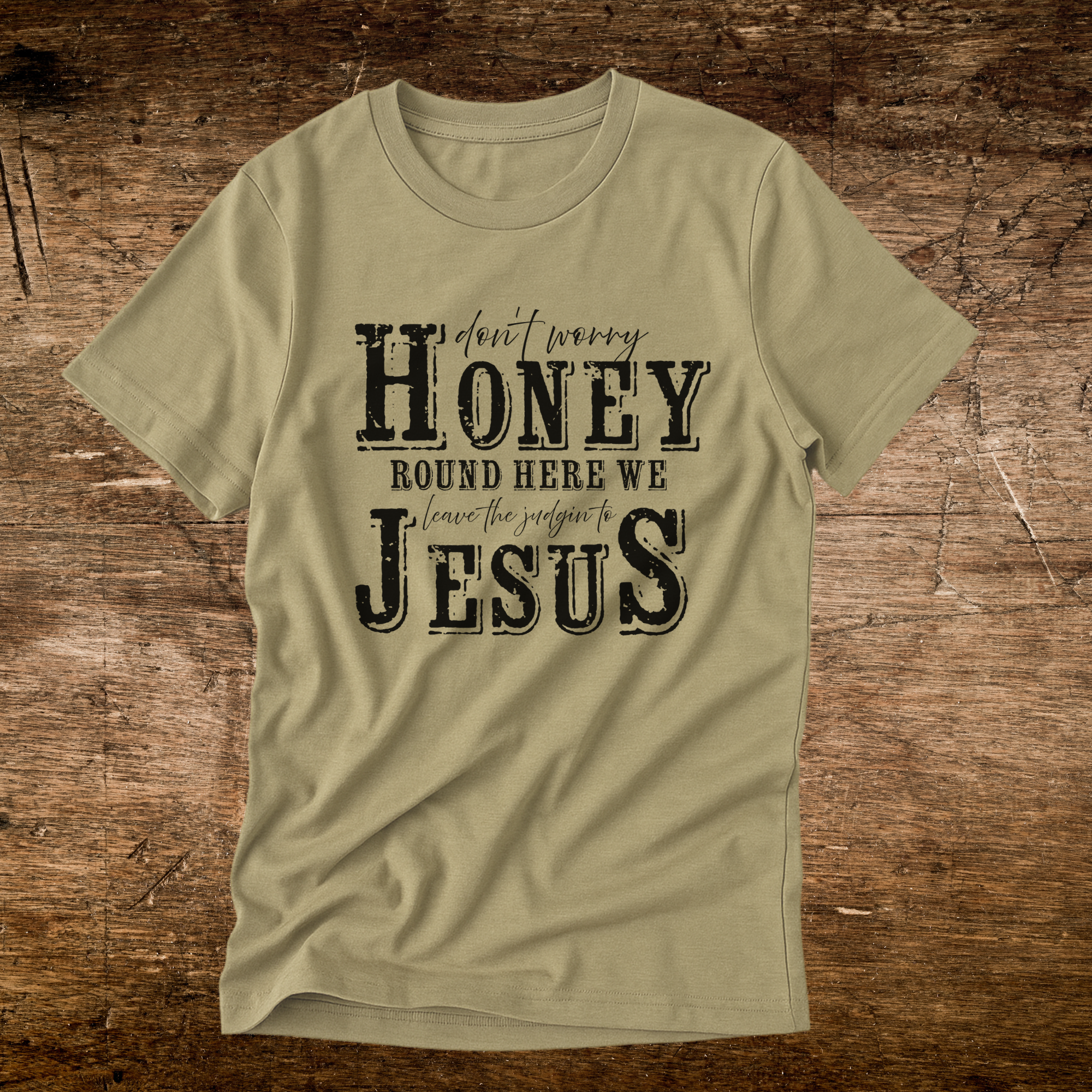 Leave the judgin to Jesus