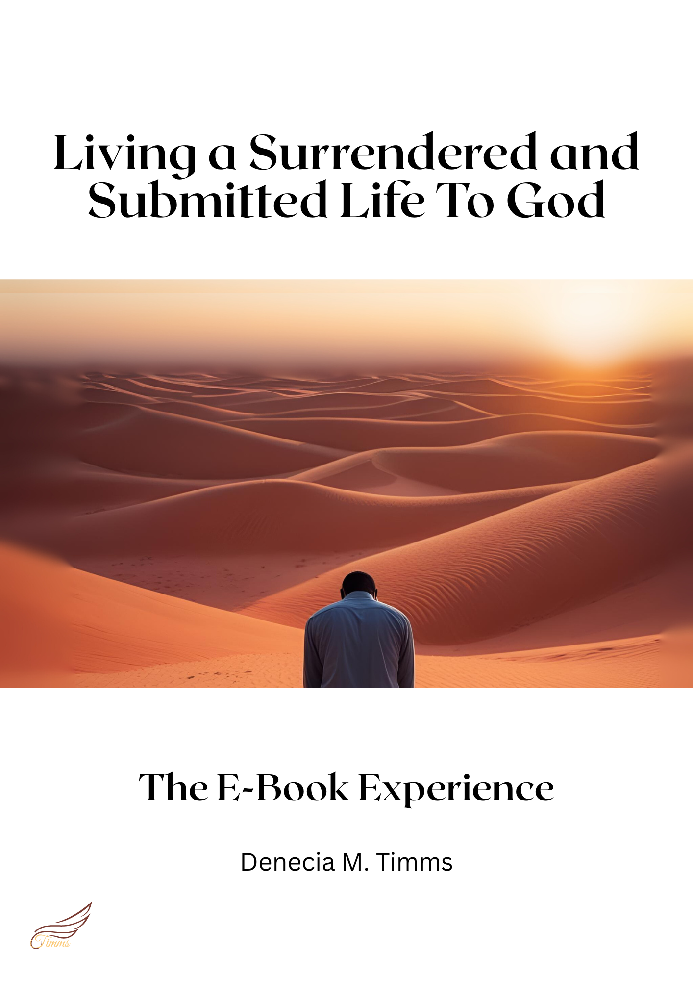 Living a Surrendered and Submitted Life To God