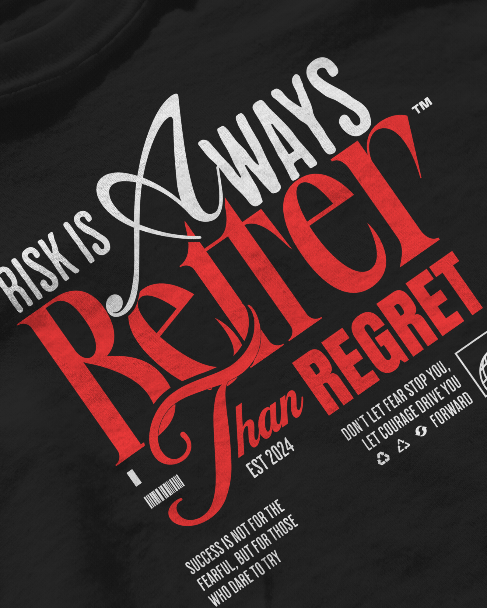'Risk is Always Better Than Regret' Quote Oversized T-Shirt