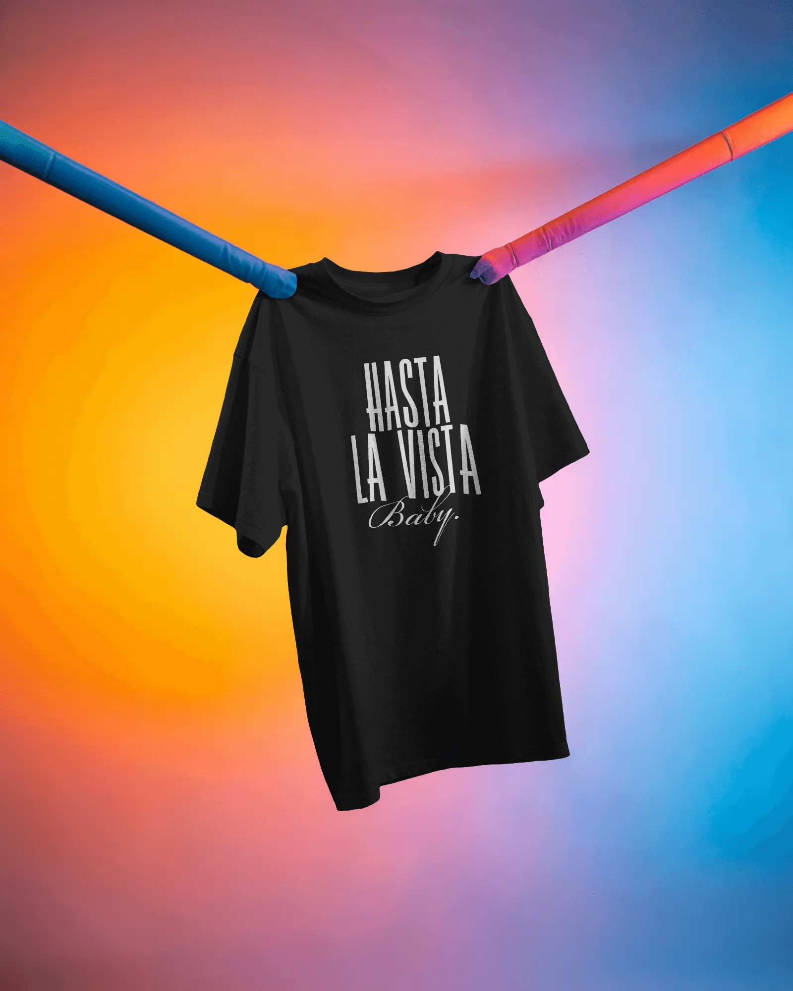 Hasta La Vista Baby oversized  T-Shirt