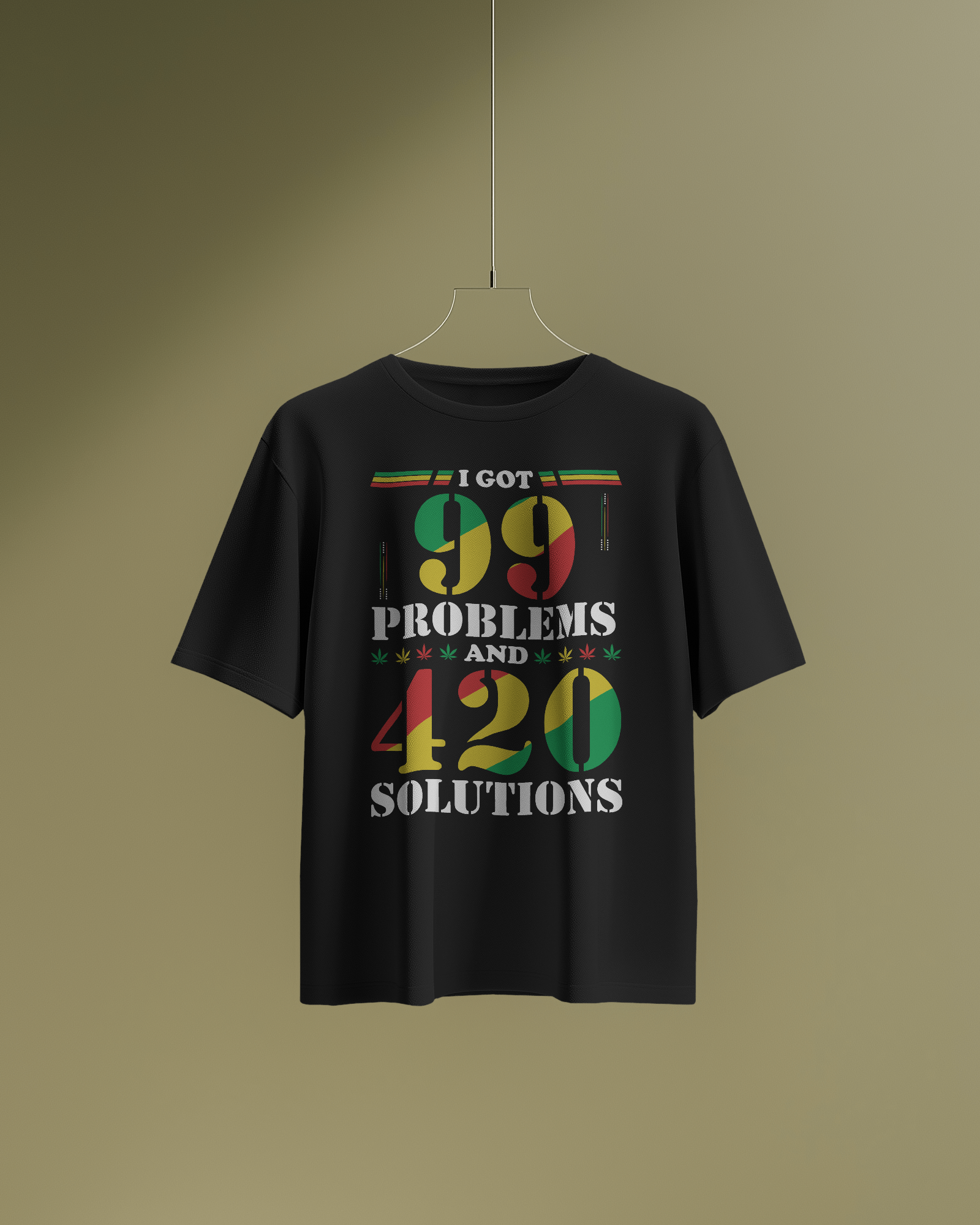 I Got 99 Problems and 420 Solutions Oversized T-Shirt