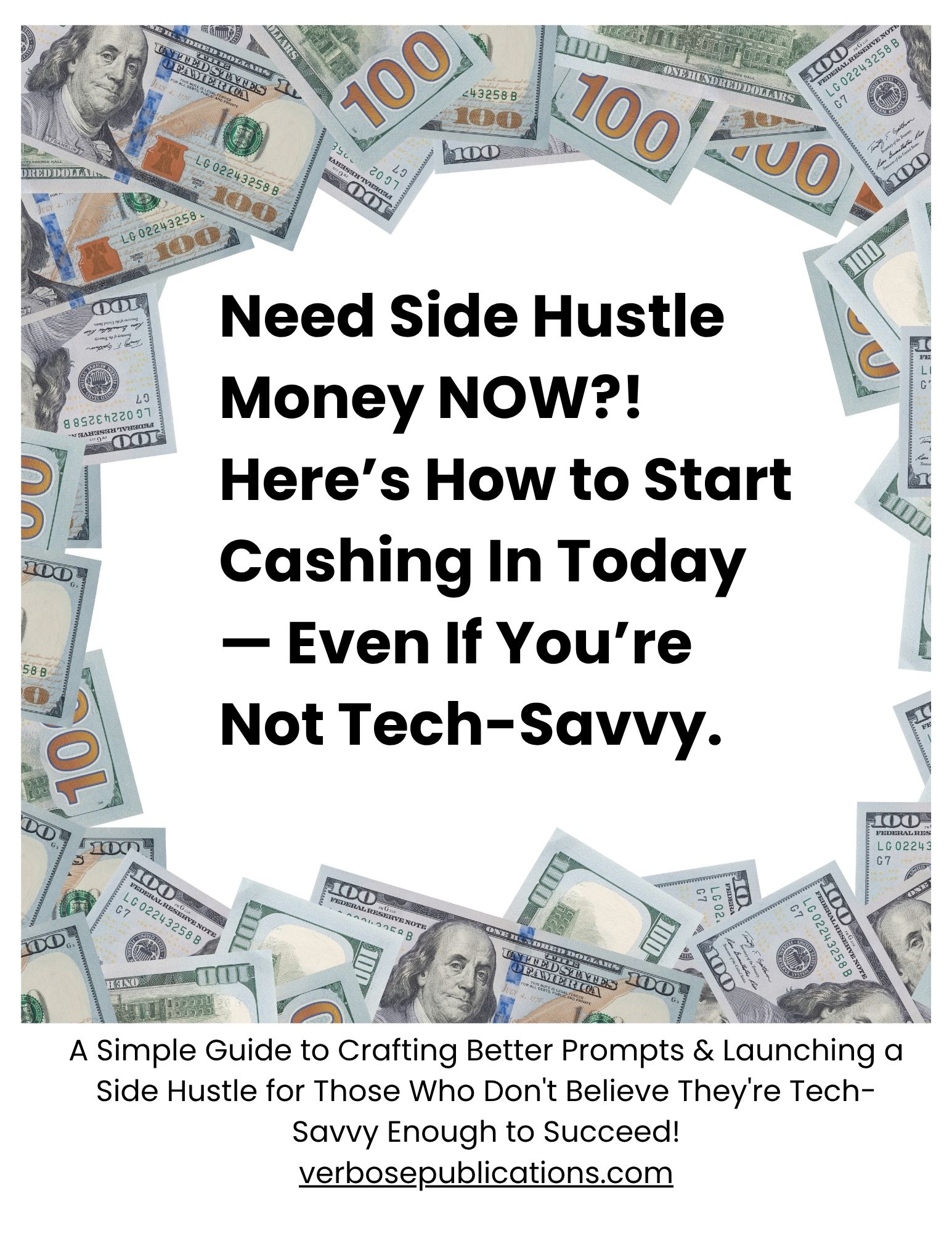 Need Side Hustle Money NOW?! Here’s How to Start Cashing In Today — Even If You’re Not Tech-Savvy. 
