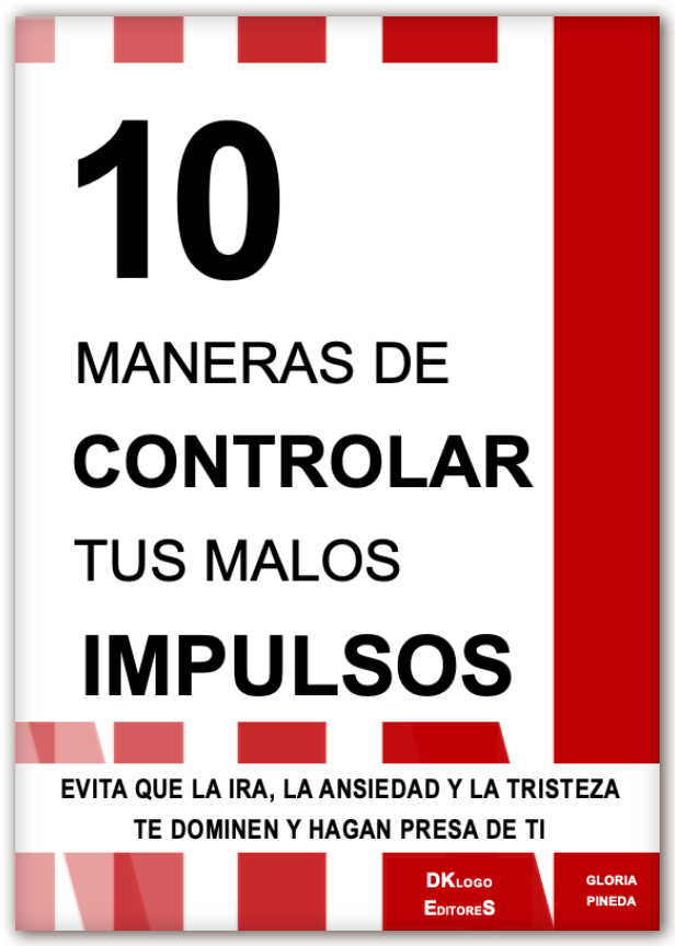 10 Maneras de controlar tus malos impulsos