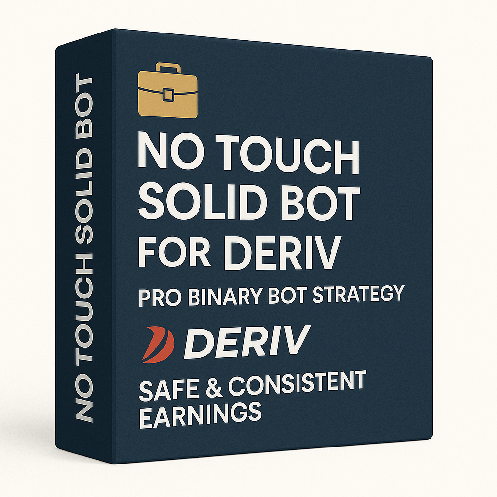 💼 No Touch Solid Bot for Deriv | PRO Binary Bot Strategy | Safe & Consistent Earnings