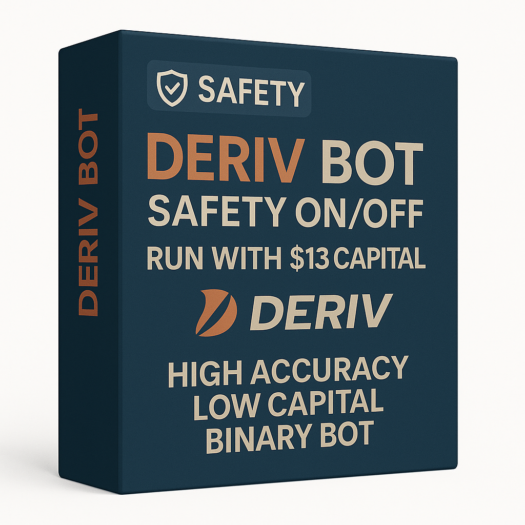π‘οΈ Deriv Bot β Safety ON/OFF | Run with $13 Capital | High Accuracy Low Capital Binary Bot