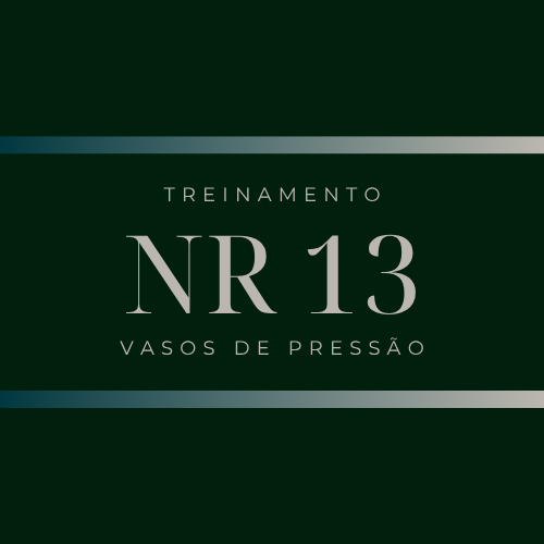 NR 13 - Vasos de Pressão