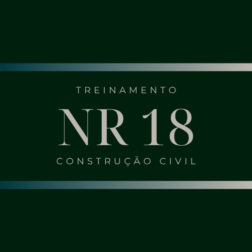 NR 18 - Construção Civil