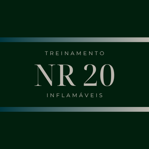 NR 20 - Líquidos Inflamáveis