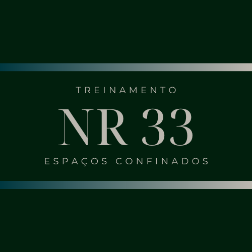 NR 33 - Espaços Confinados