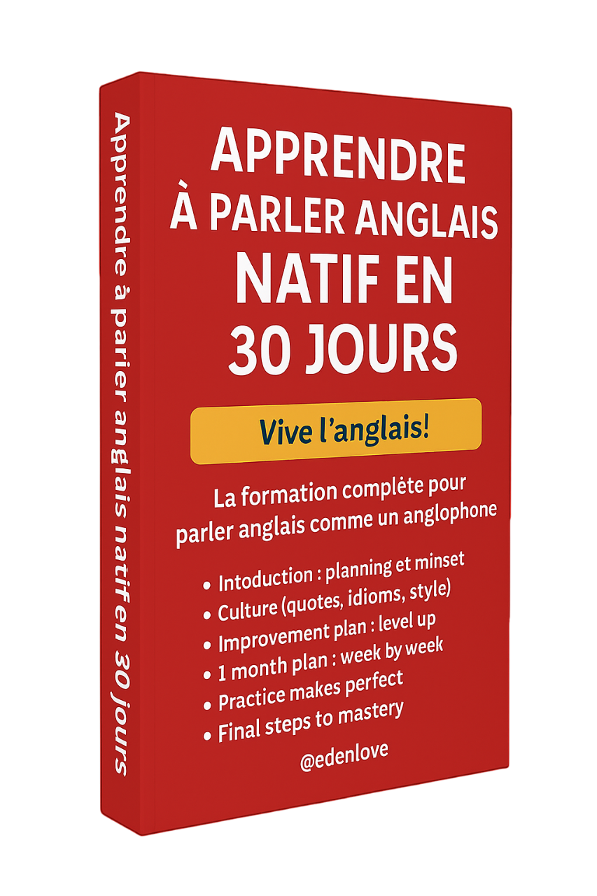 Apprend à parler comme un anglais bilingue en 30jours !