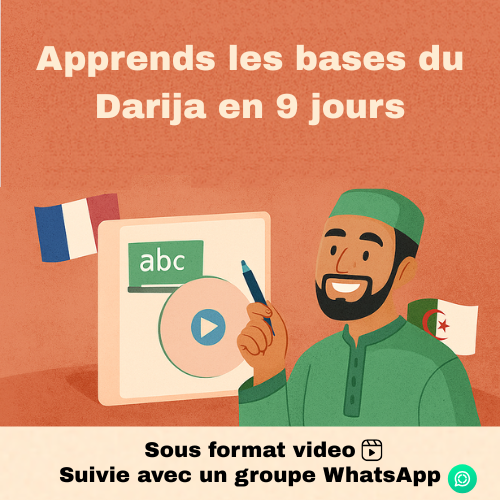 Apprendre les bases du Darija en 9 jours