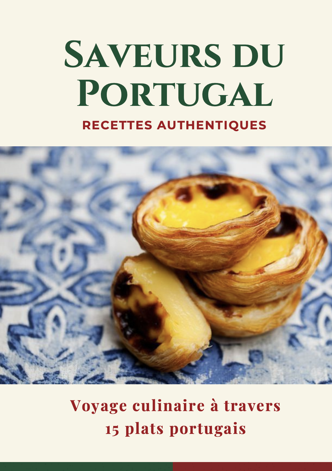 Saveurs du portugal - recettes authentiques