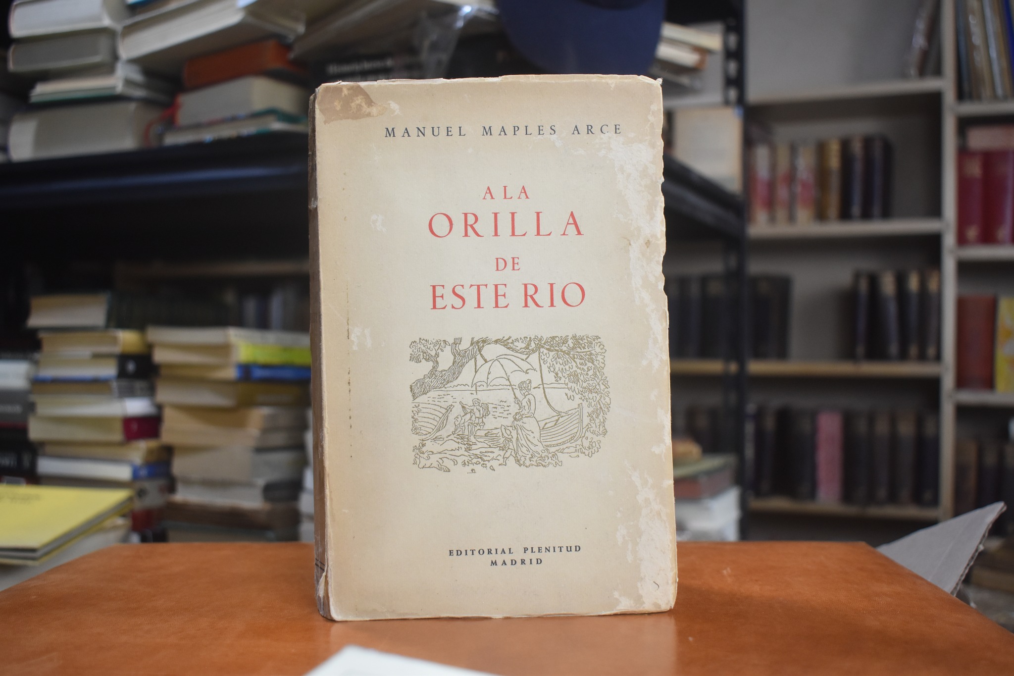 MANUEL MAPLES ARCE - A LA ORILLA DE ESTE RIO