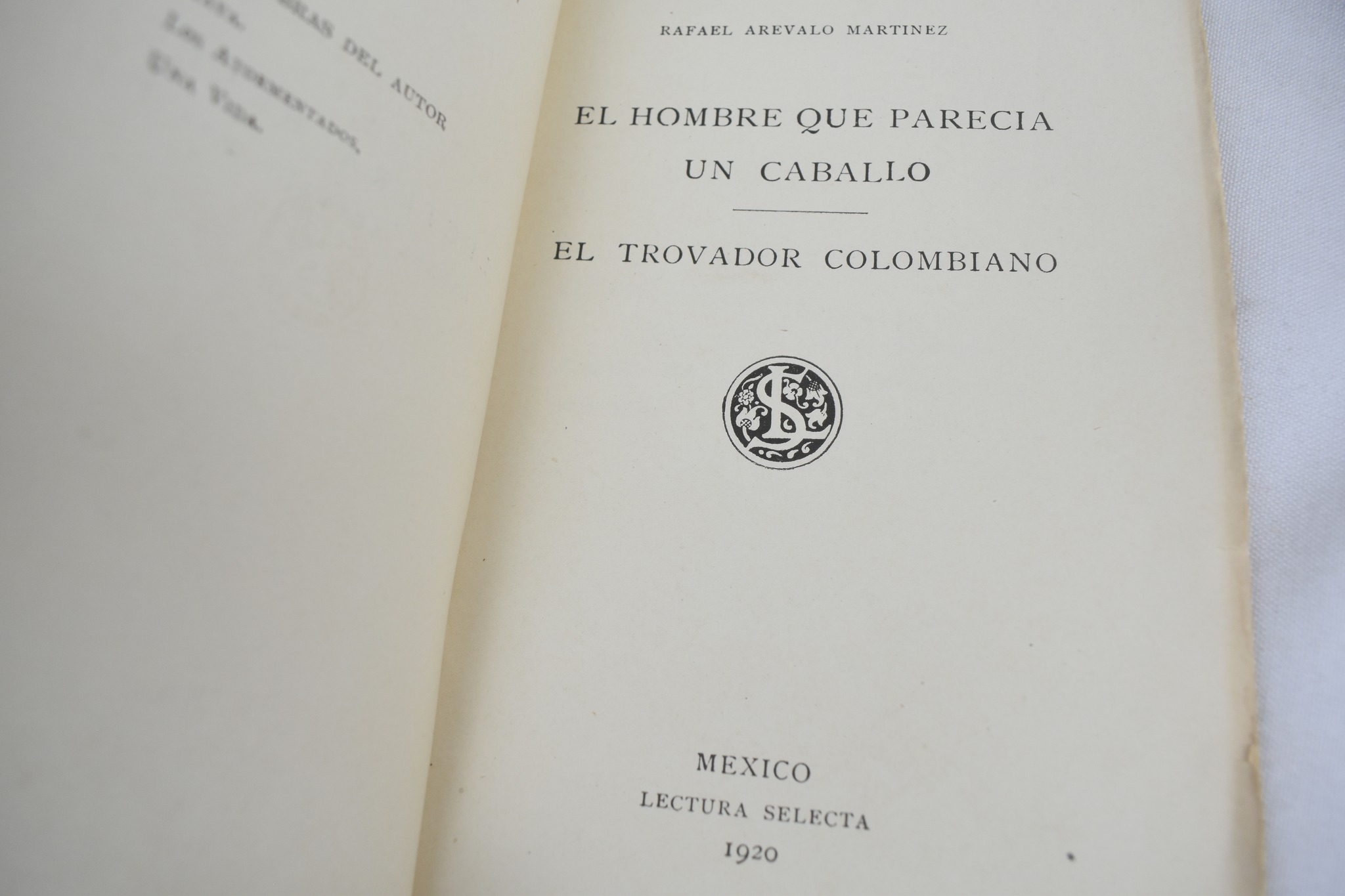 EL HOMBRE QUE PARECÍA UN CABALLO Y EL TROVADOR COLOMBIANO