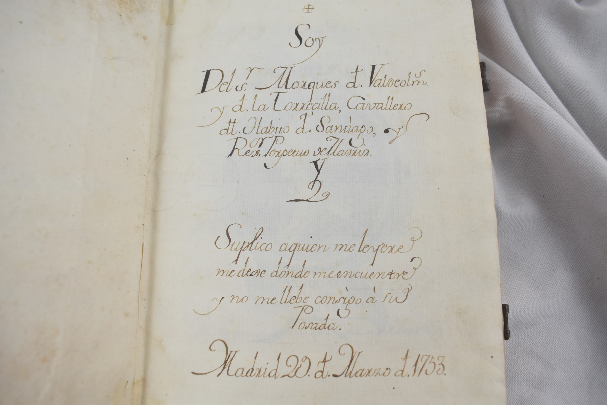 MANUSCRITO SIGLO XVIII "Marques d Valdeolmos y d la Torrecilla".