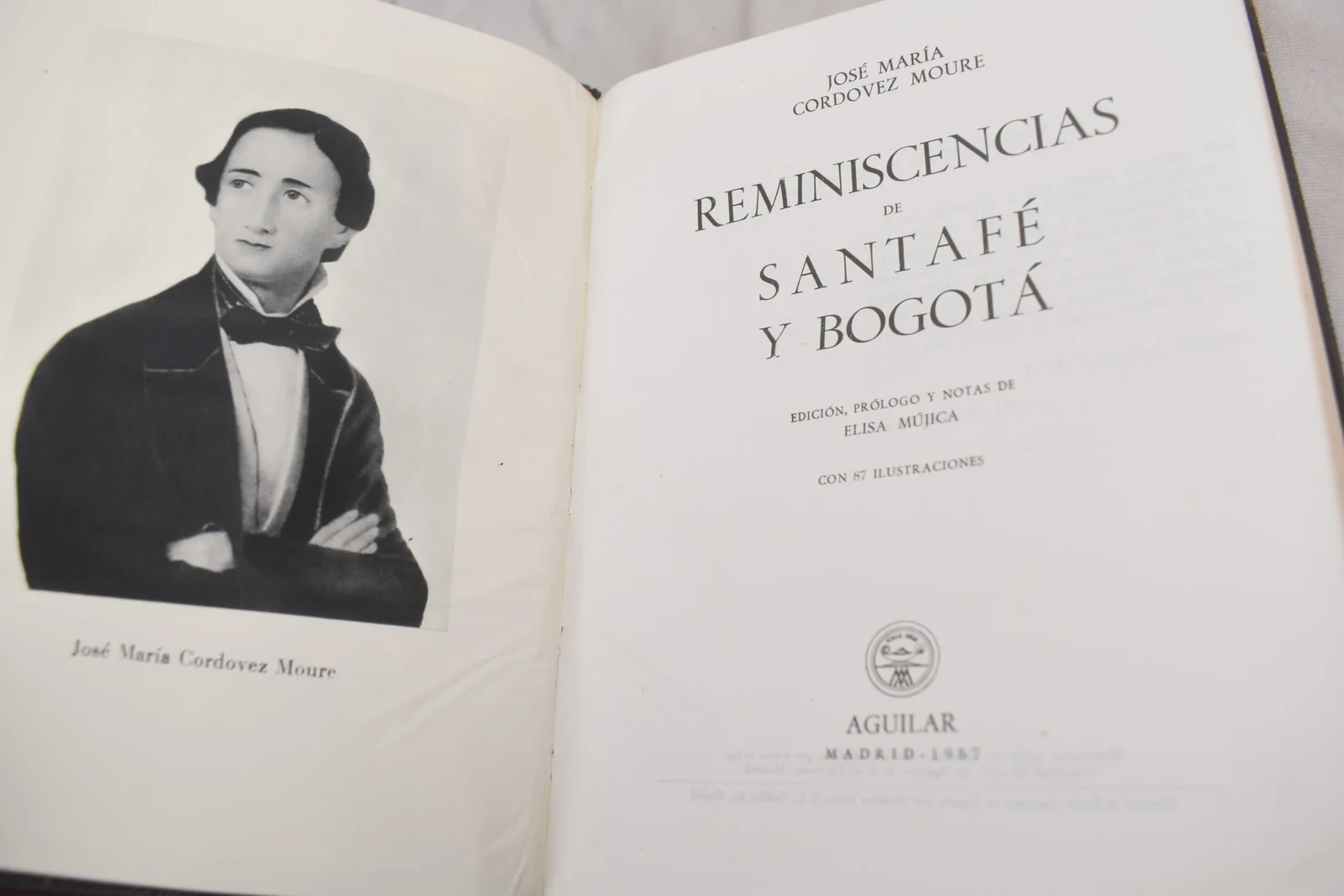 JOSE MARIA CORDOEZ - REMINISCENCIAS DE SANTAFE Y BOGOTA 1957
