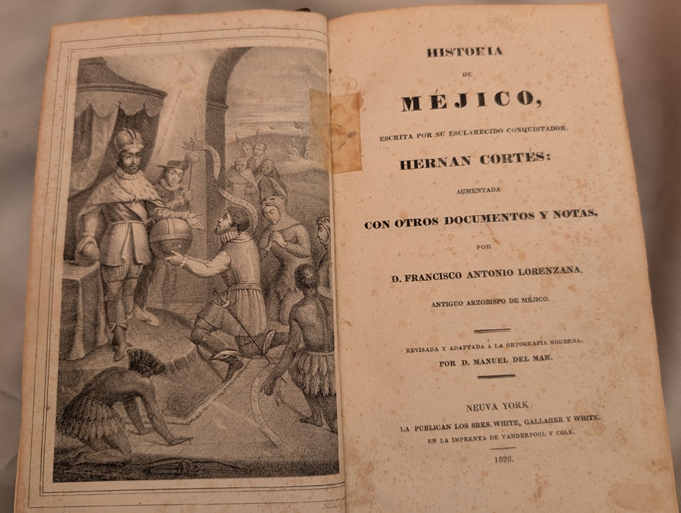 HERNAN CORTES - HISTORIA DE MEJICO 1828