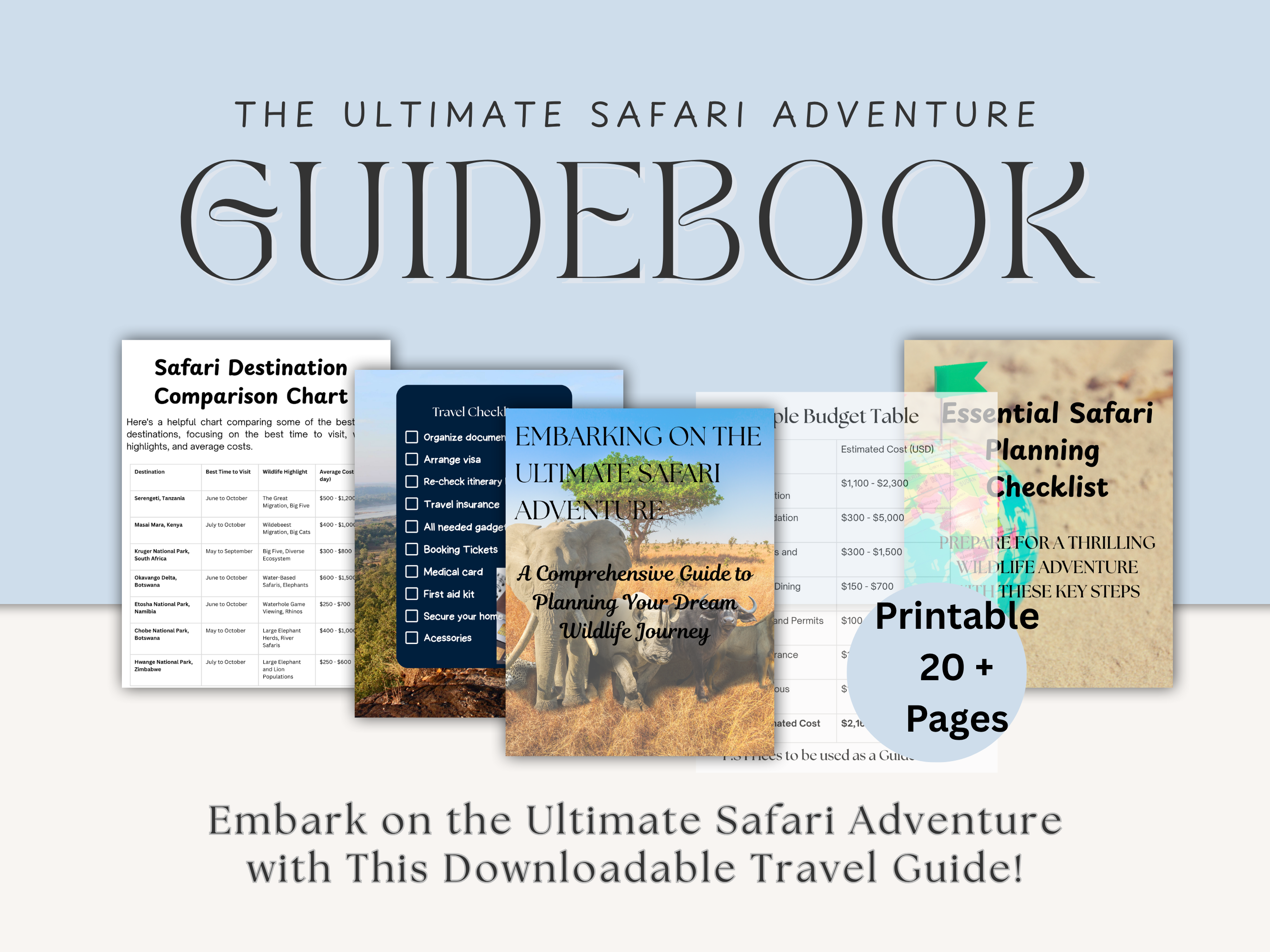 The Ultimate Safari Adventure Guidebook