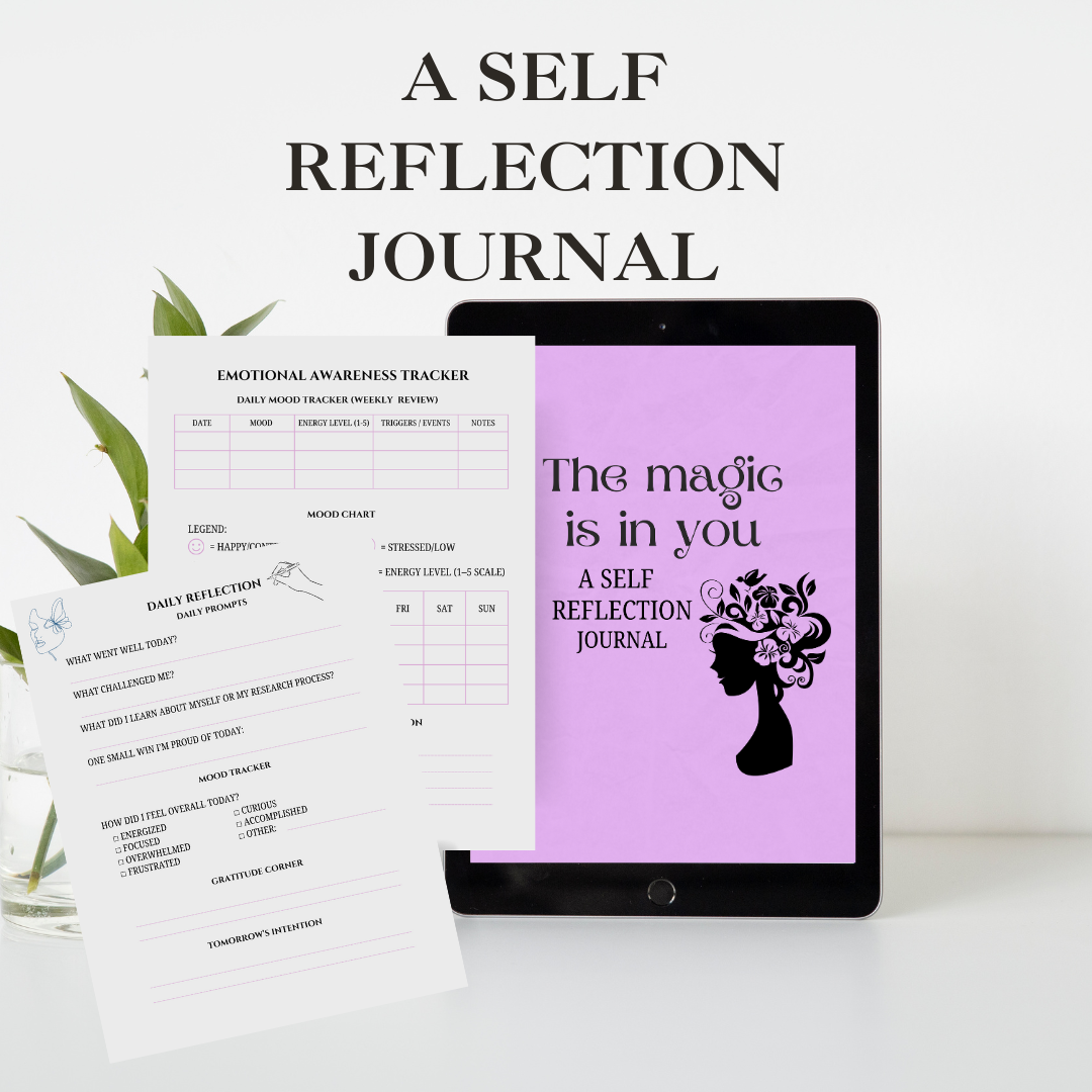 A Self Reflection Journal