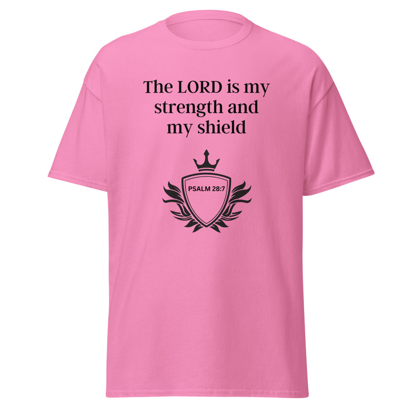 Unisex classic tee - "The Lord is my strength and my shield" - Small to 5XL