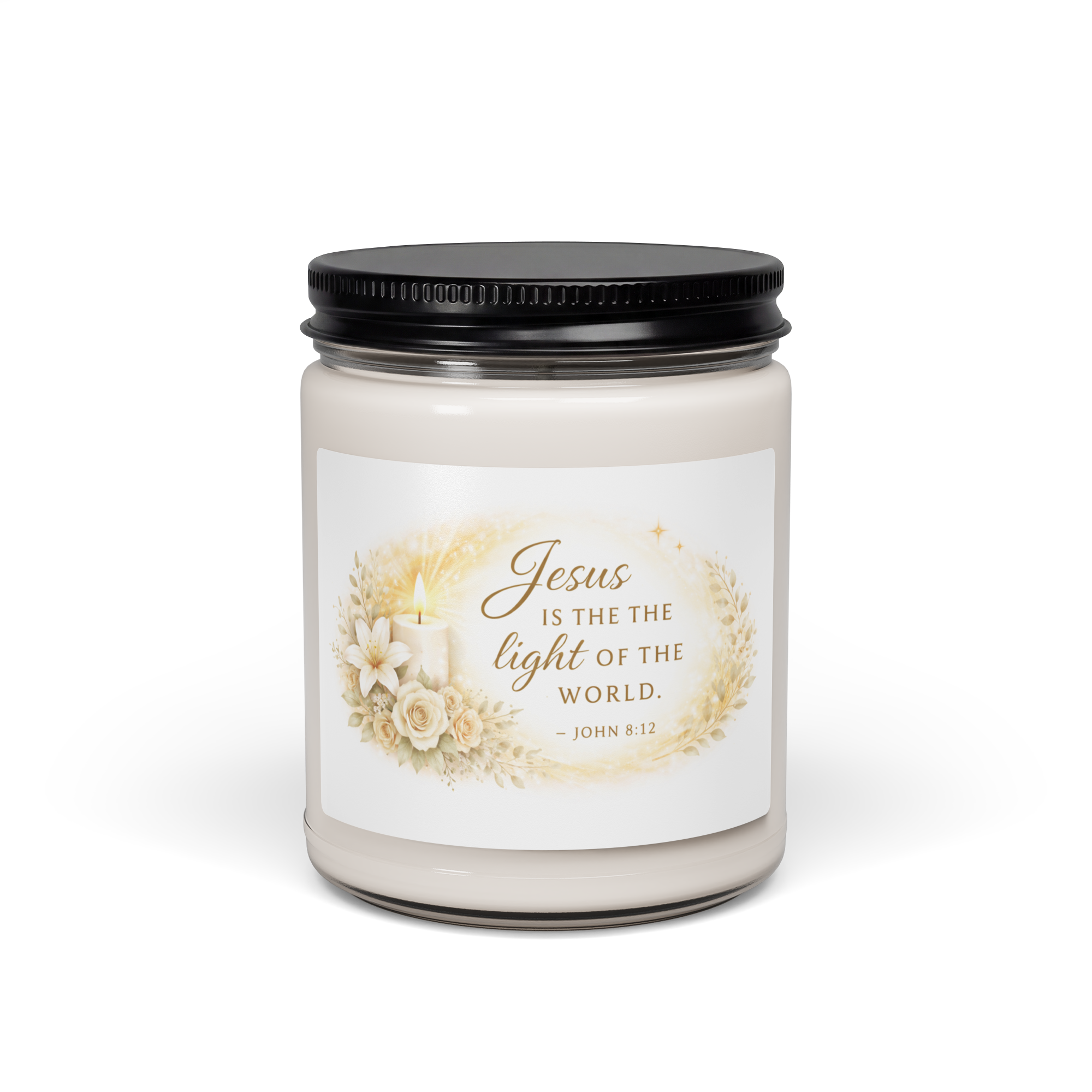 Scented Soy Candle - "Jesus Is The Light of The World" - 9oz