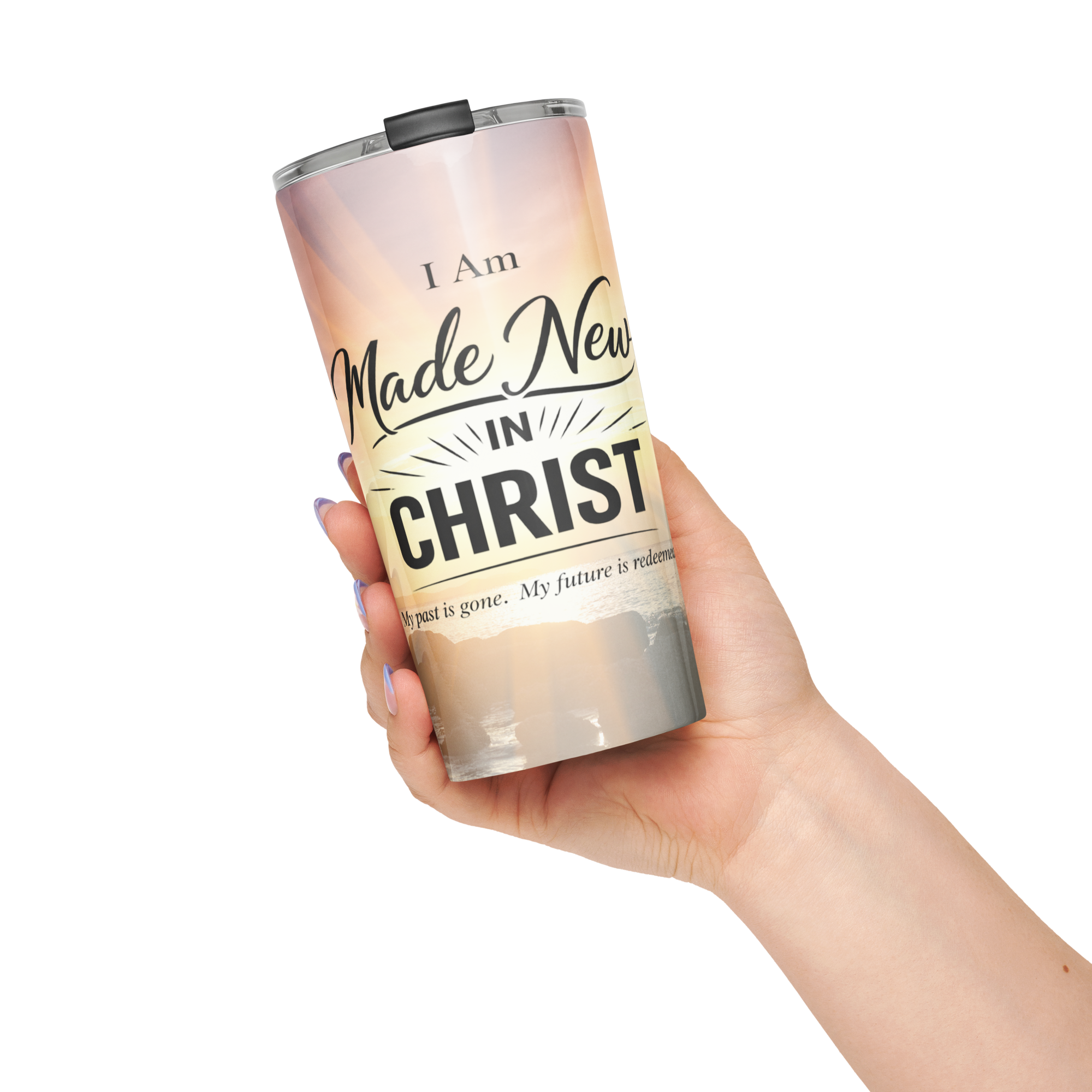 Tapered Stainless Steel Tumbler - "I Am Made New In Christ" - 20oz