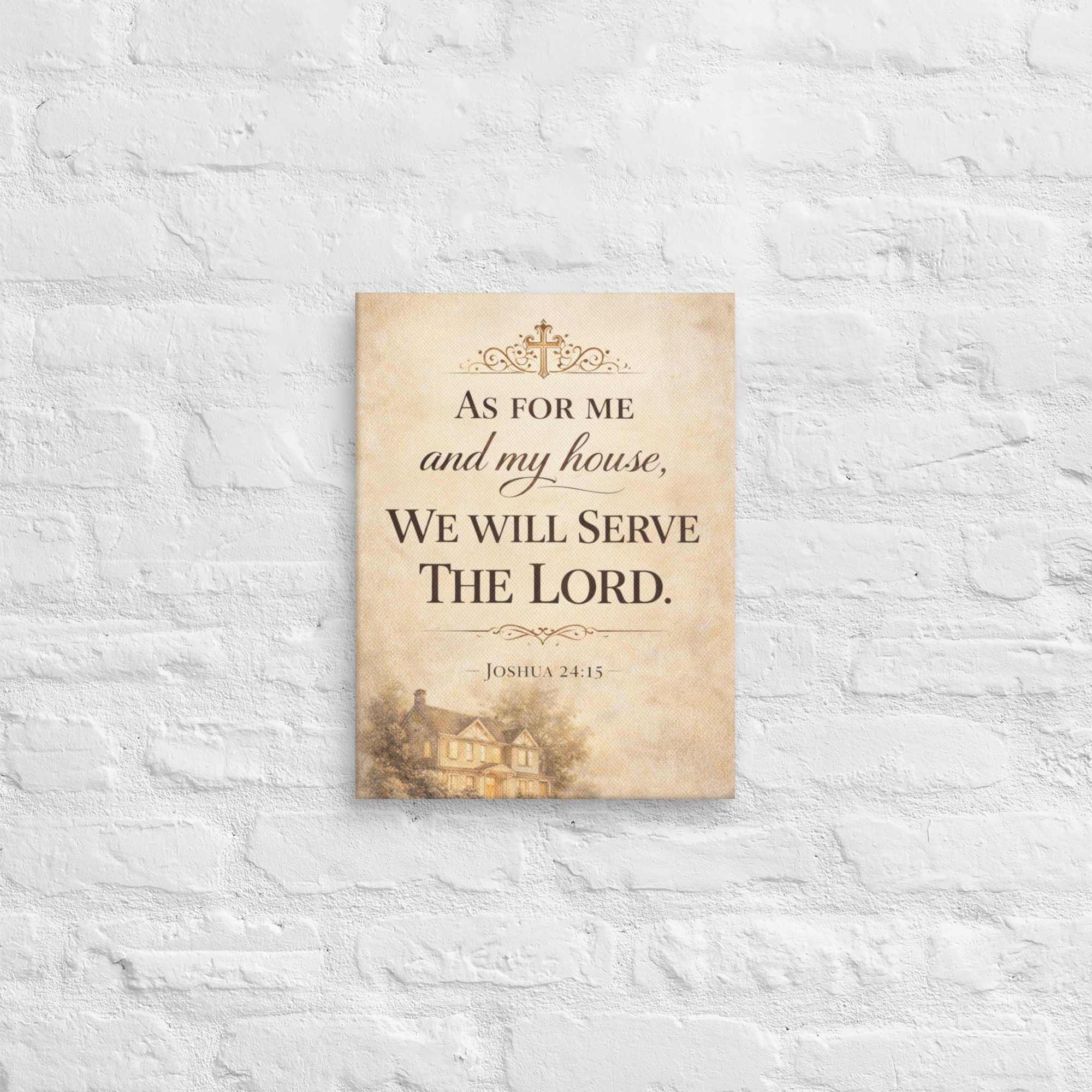 Scripture Canvas - "As For Me and My House We Will Serve The Lord" (Design 2) - 12" x 16"