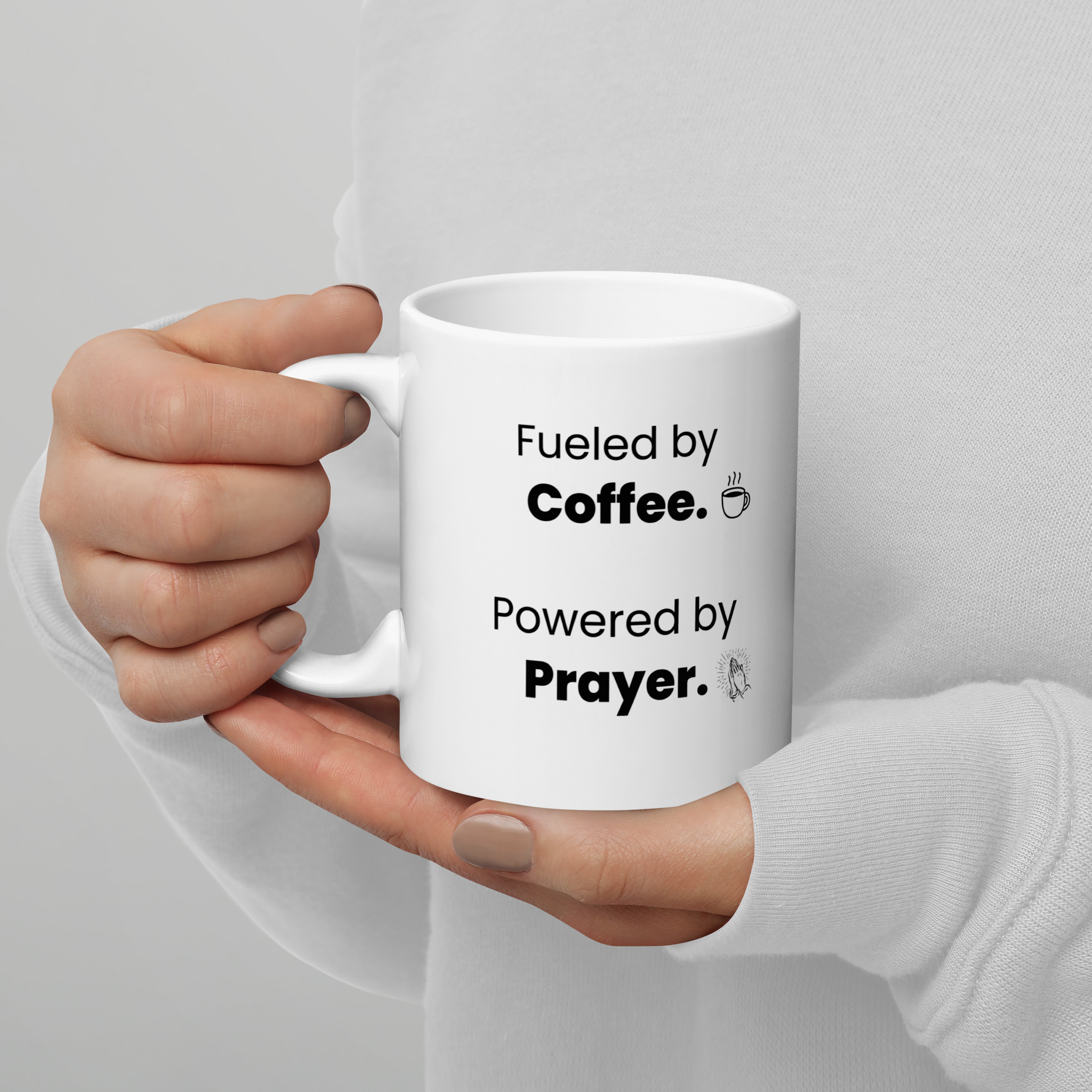 White glossy mug - "Fueled by Coffee, Powered by Prayer" - 11 oz and 15 oz