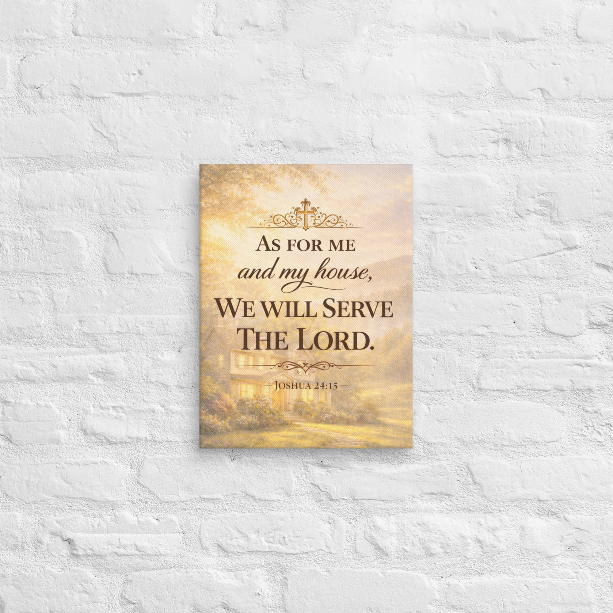 Scripture Canvas - "As For Me and My House We Will Serve The Lord" - 12" x 16"