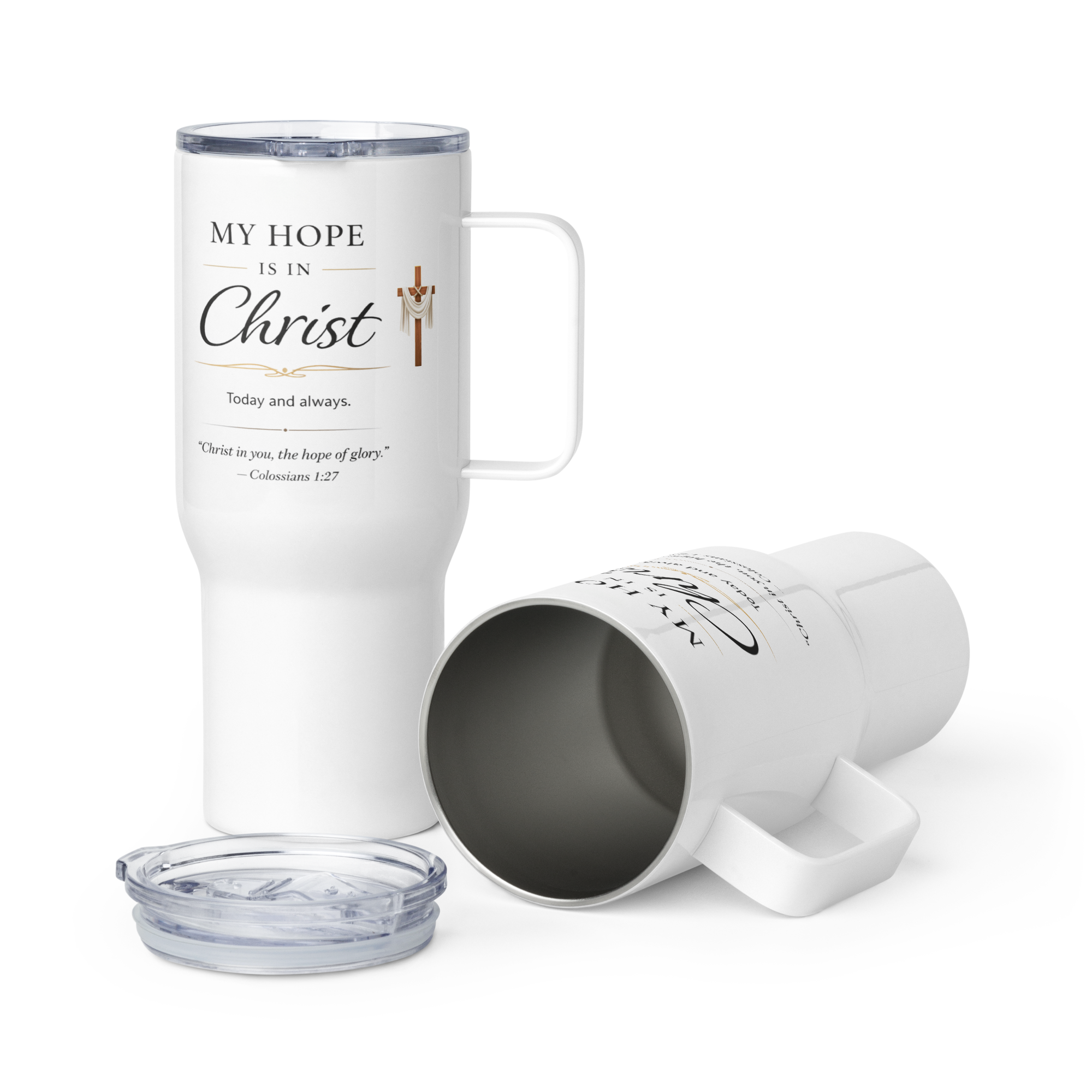 Travel Mug With a Handle - "My Hope Is In Christ" - White 25 oz