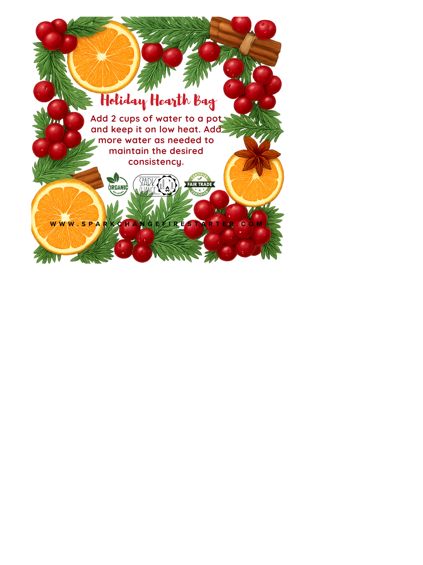 Organic Holiday Hearth Bags!