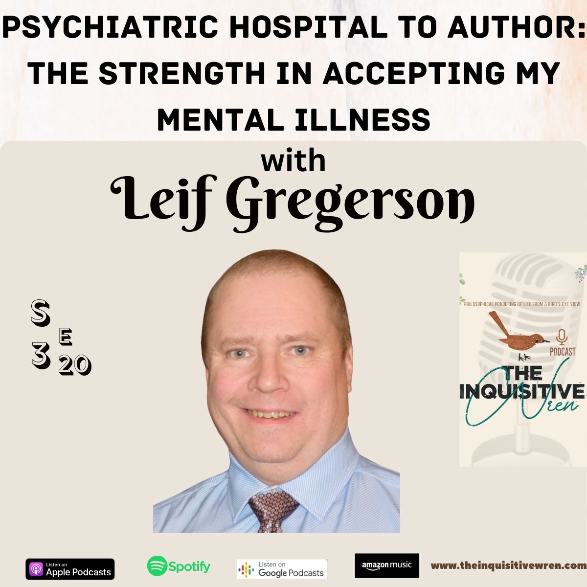 Psychiatric Hospital to Author: Strength in Accepting Mental Illness - Author Leif Gregersen 