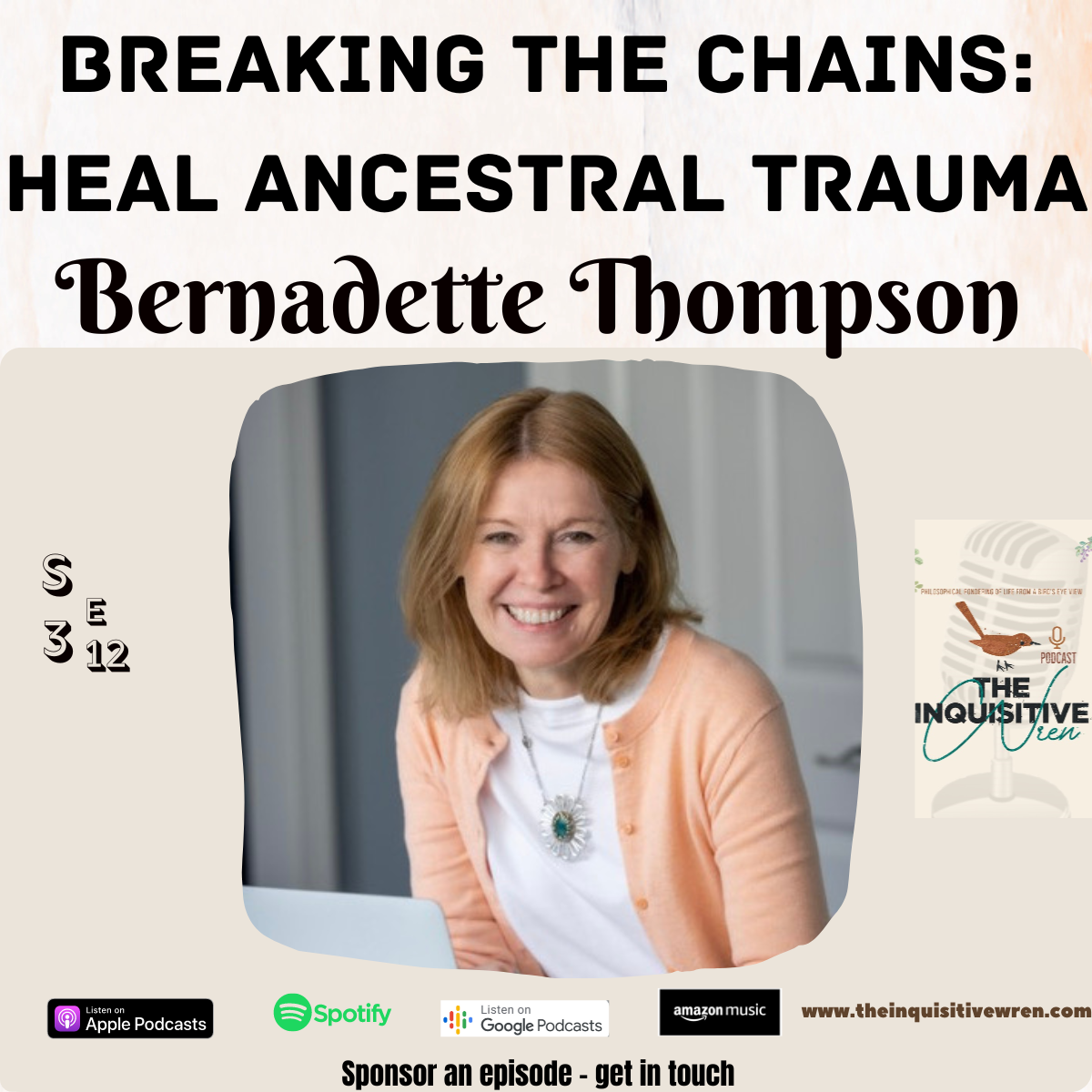 Breaking the Chains: Heal Your Ancestral Trauma with Genealogist Bernadette Thompson 