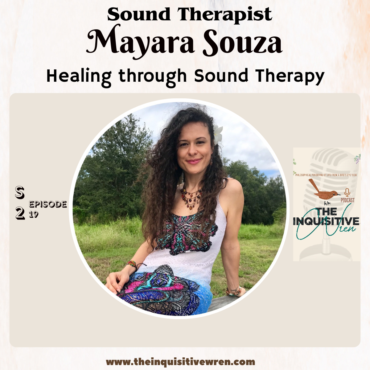 Unlocking the Power of Vibrational Harmony through Sound Therapy with Mayara Souza | s2e19