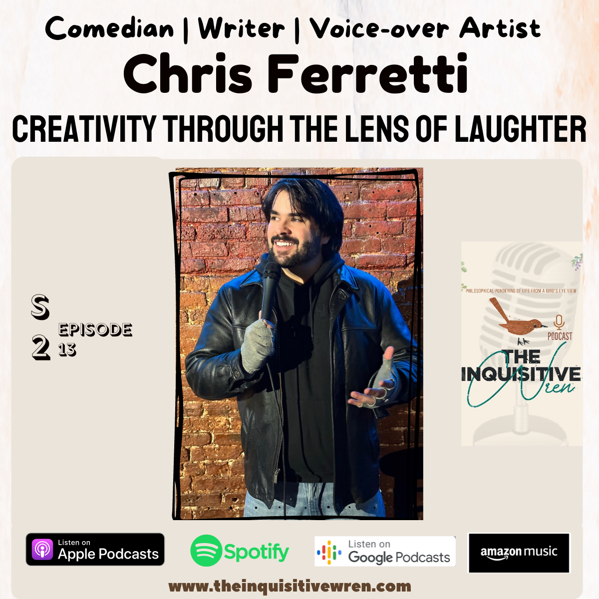 Embracing Creativity with Laughter - A Comedian & Writer's Perspective with Chris Ferretti 