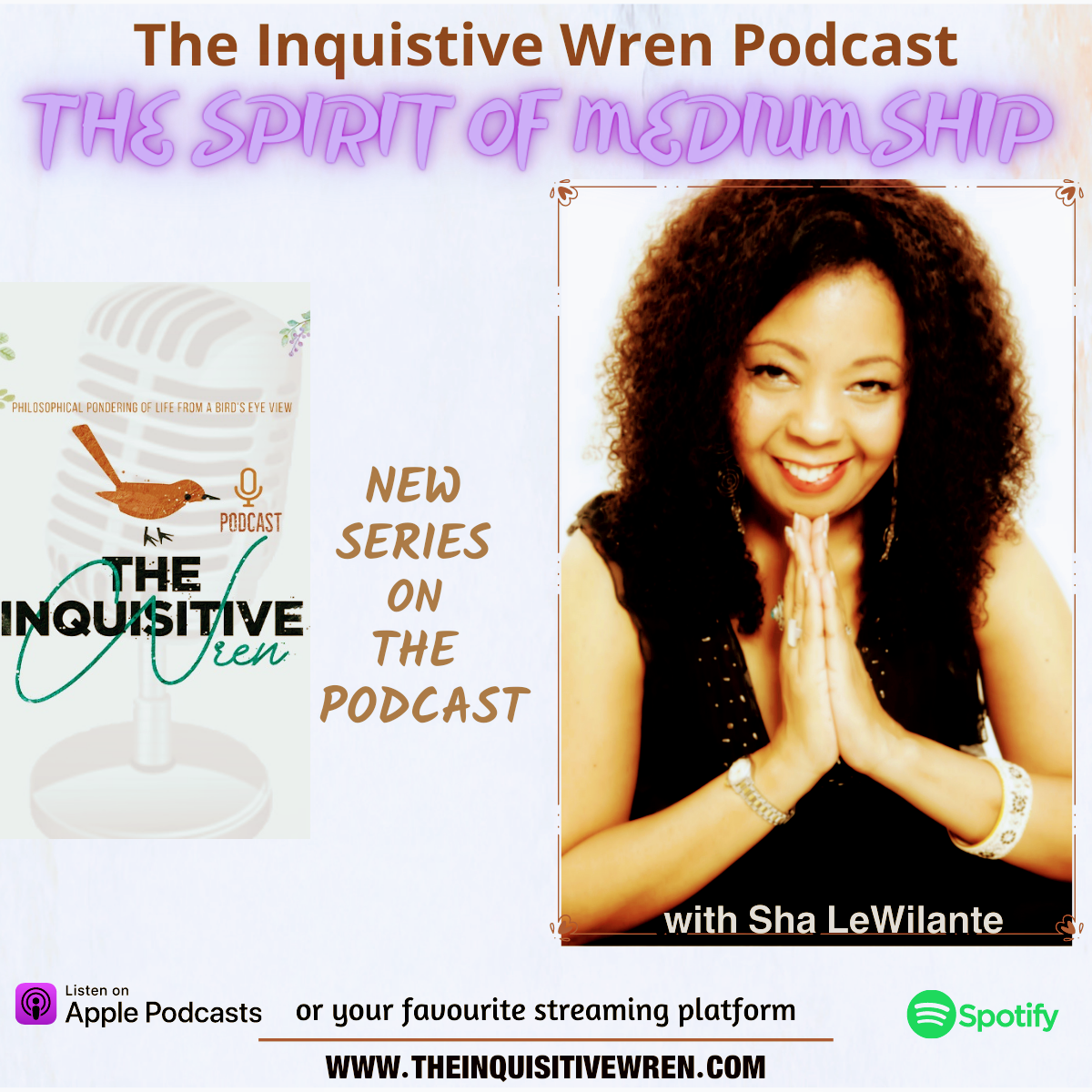 The Spirit of Mediumship | New Series on the Podcast | s1e16