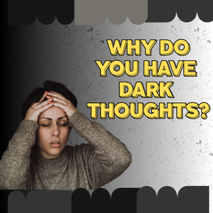 Easy Ways To Make Dark Thoughts Go Away
