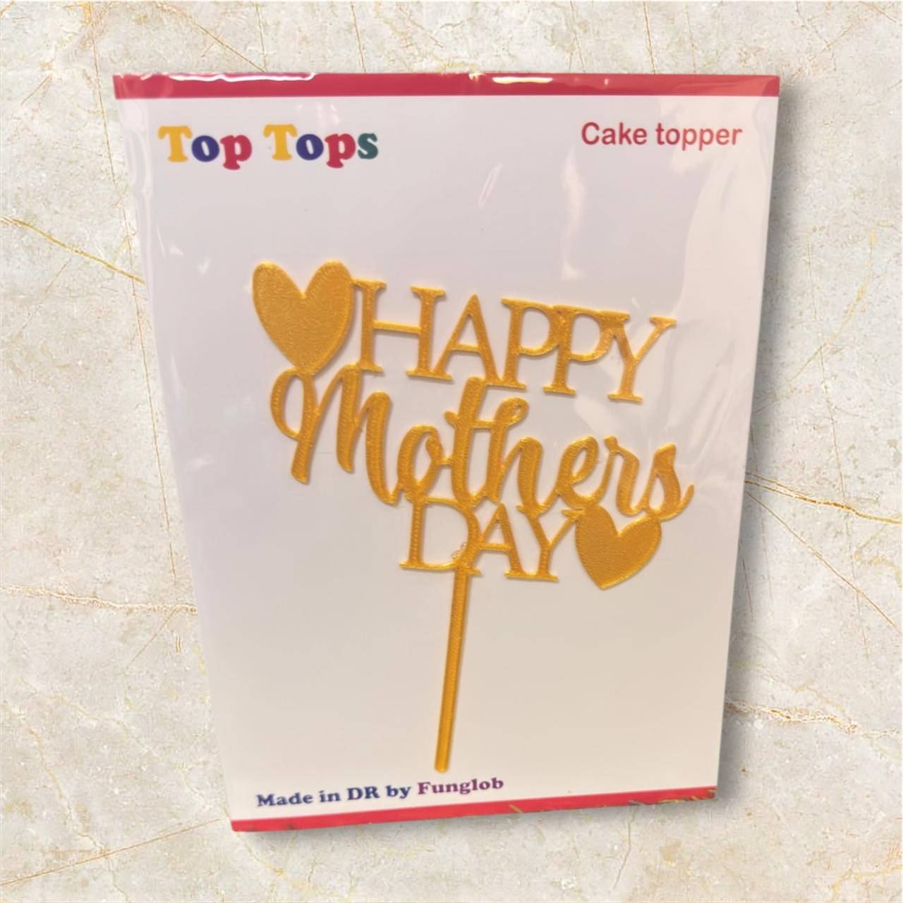 Topper para pastel "Mothers Day" "Dia de las Madres"