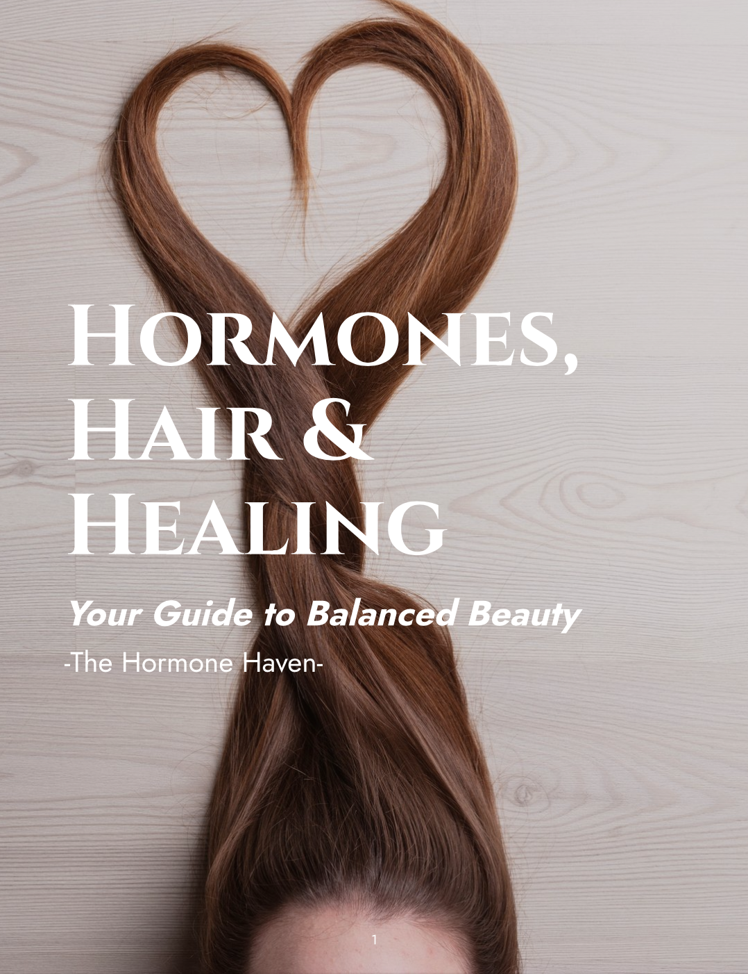 Hormones, Hair, And Healing Ebook