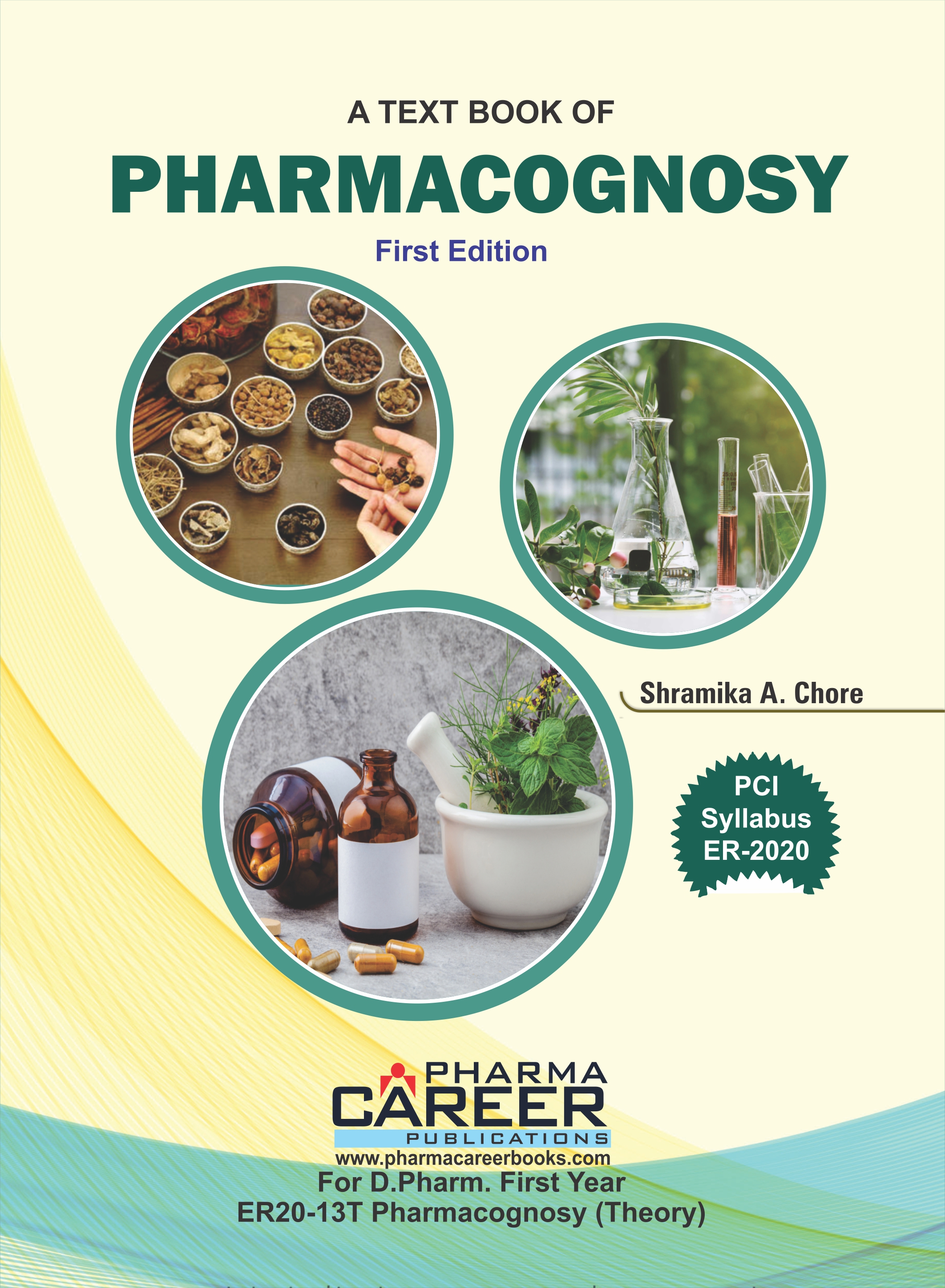 A Text Book of Pharmacognosy