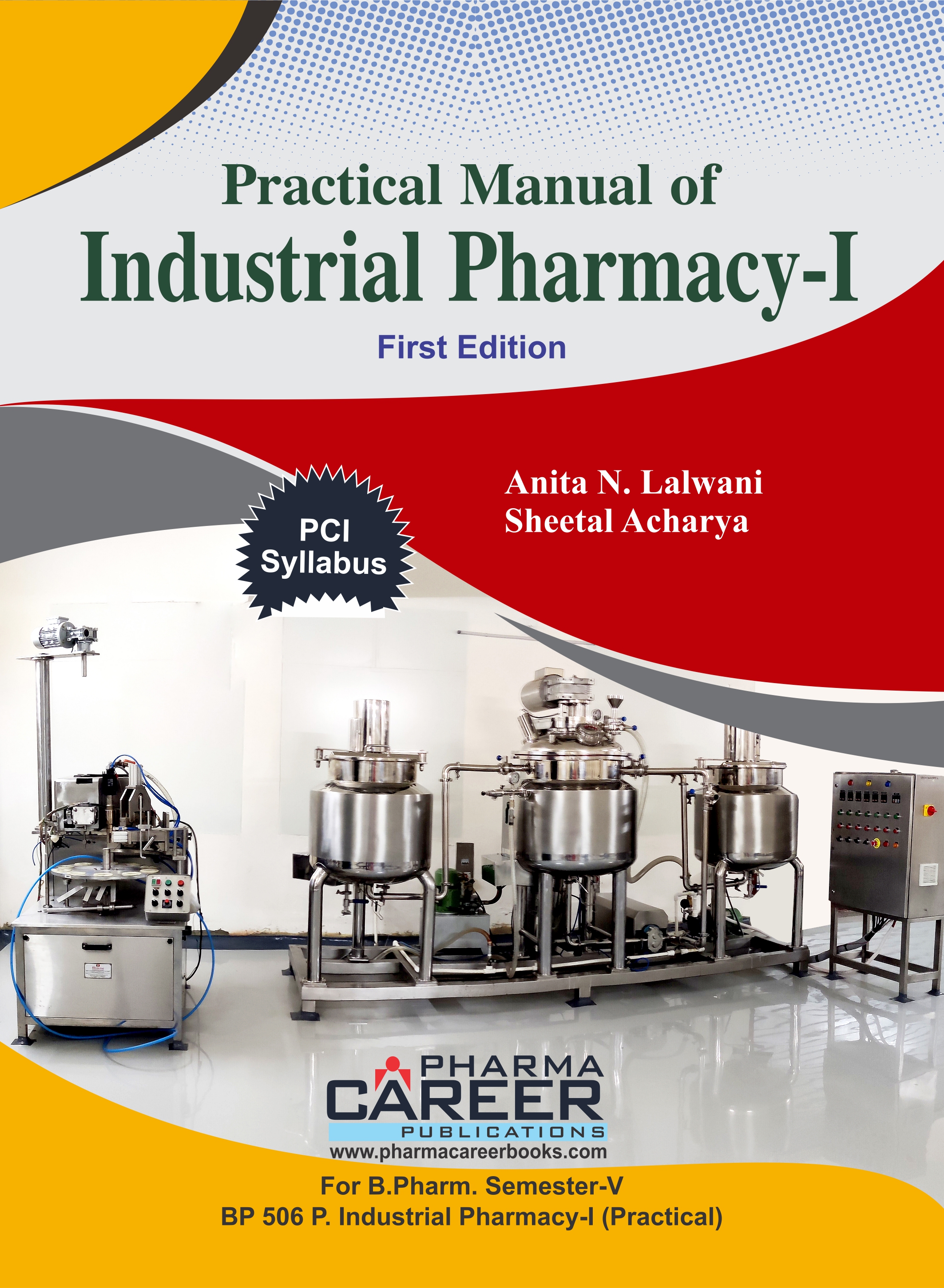 Practical Manual of Industrial Pharmacy-I