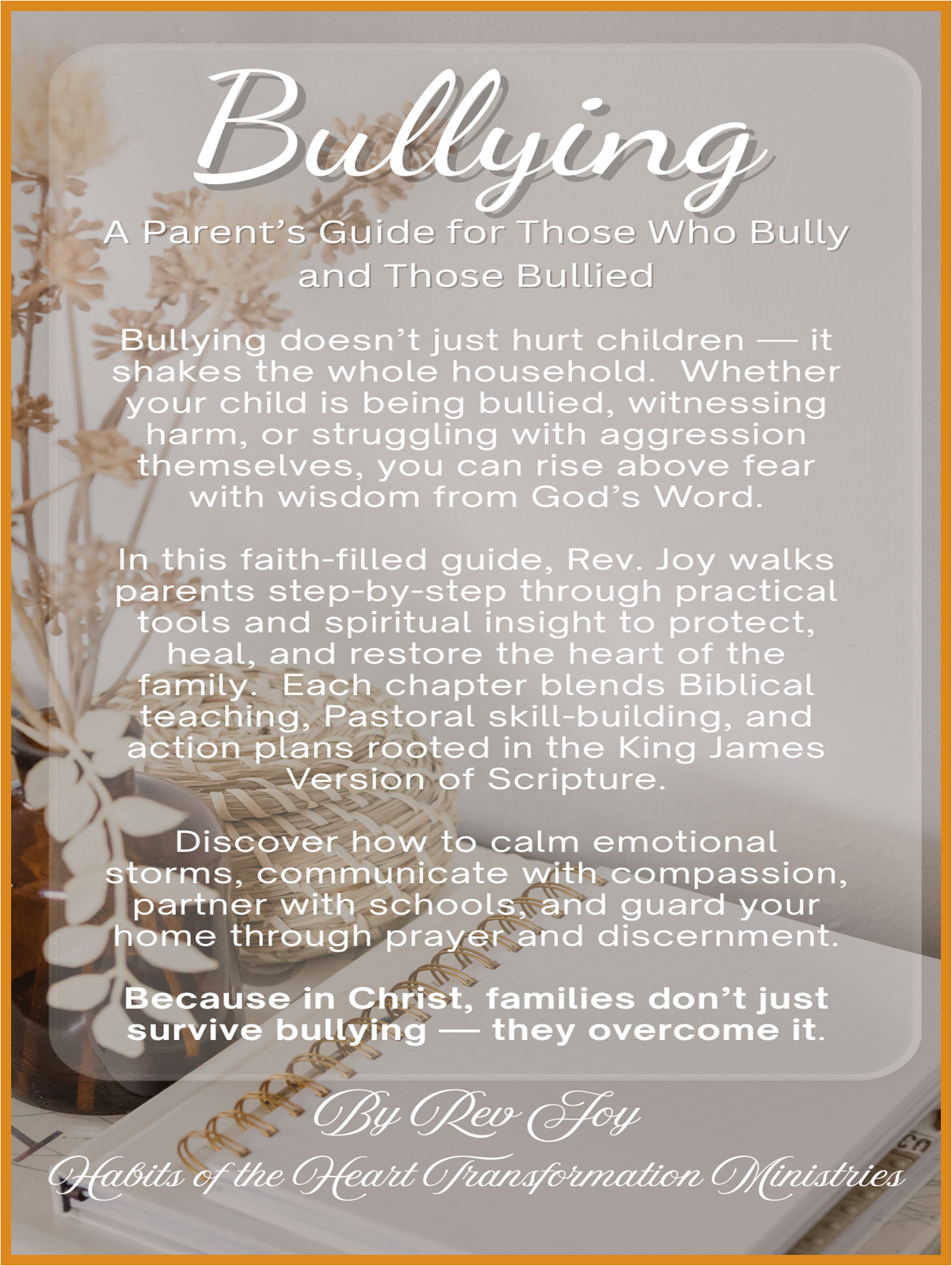 Bullying Solutions:  A Christian Parent’s Compassionate Guide (PDF)