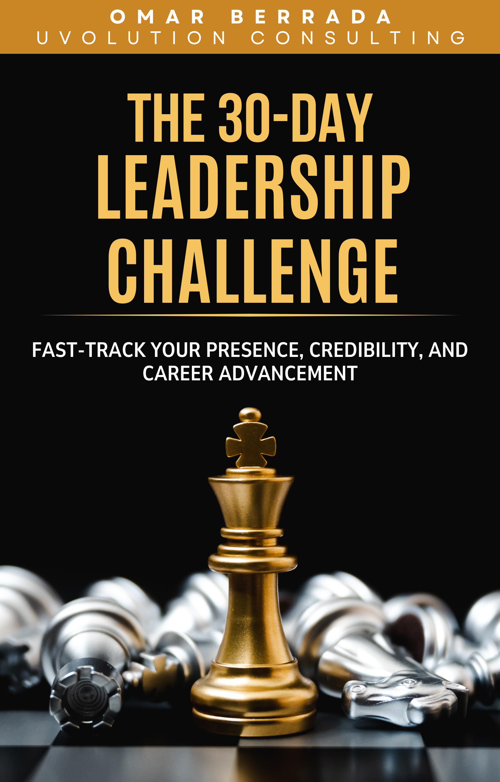 The 30-Day Leadership Challenge