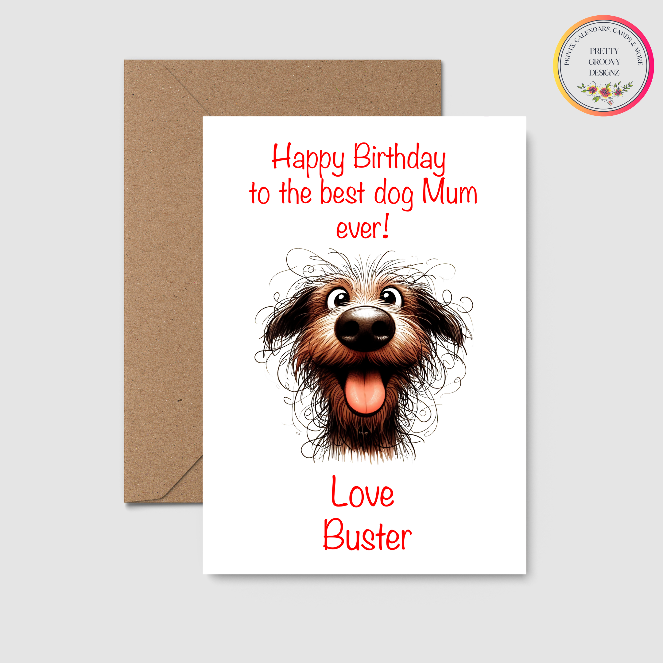 Funny Personalised Dog Mum Birthday Card – From the Dog – Custom Name – Cute Pet Lover Greeting Card