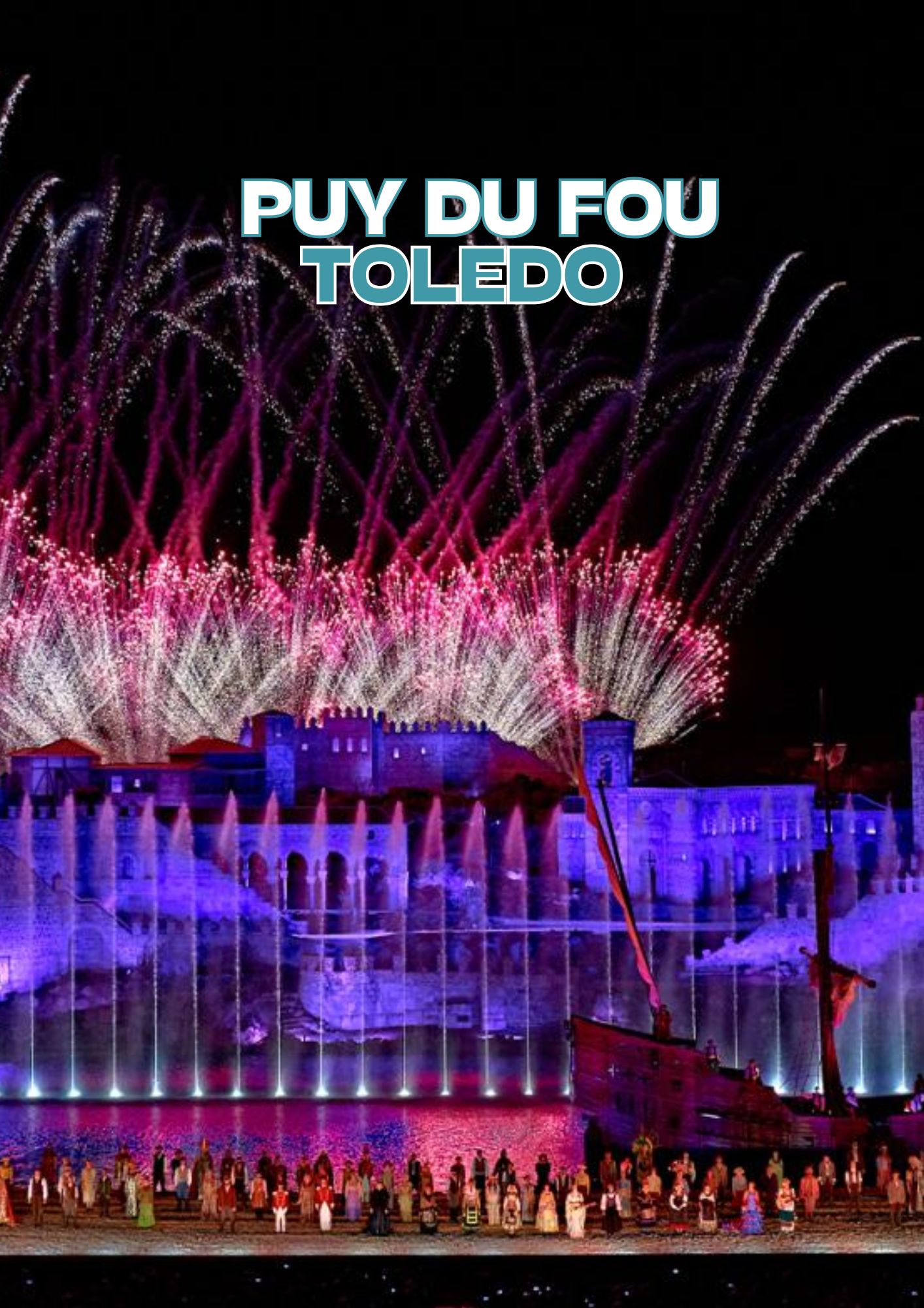 PUY DU FOU (EL PARQUE SOLO DE DÍA)