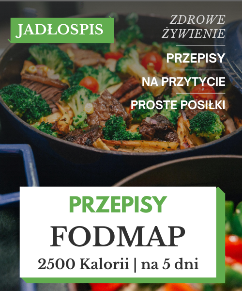 Dieta Low FODMAP Przepisy - Jadłospis 2500 kcal PDF